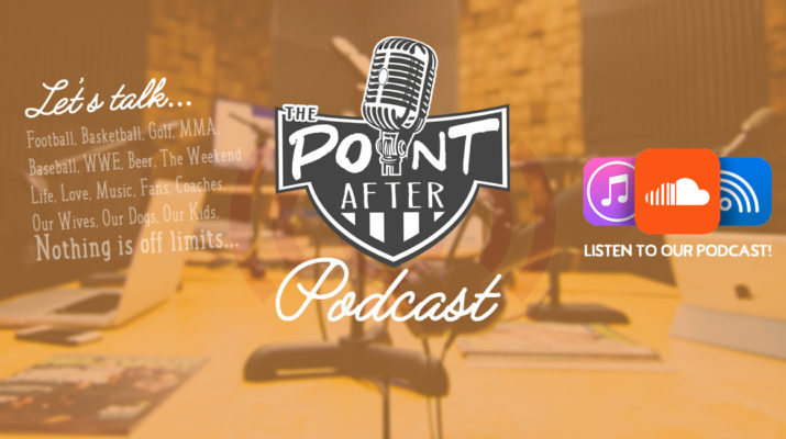 Point After Show Podcast